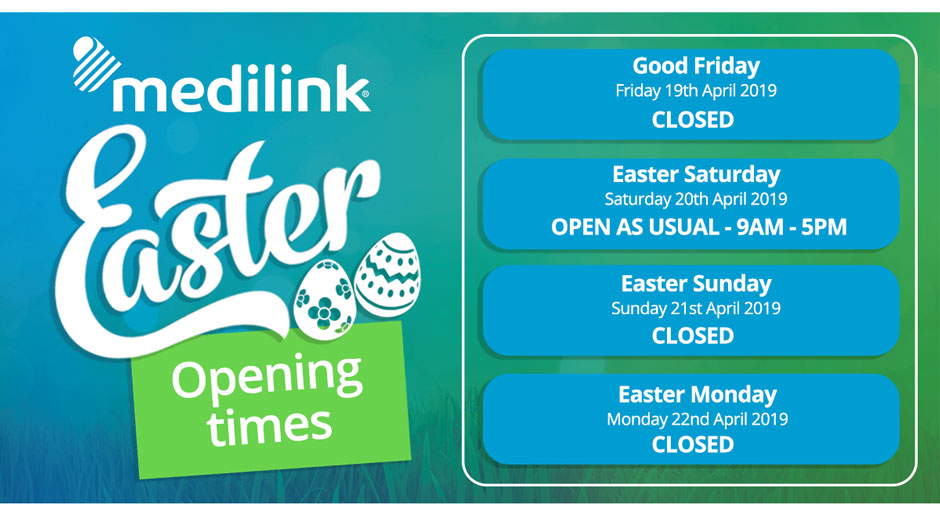 Easter opening Times - Medilink